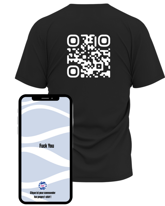 T-Shirt QR "F**k you"